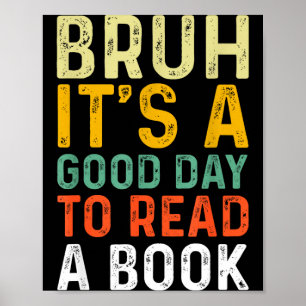Bruh een goede dag om een boek te lezen cool lezen poster