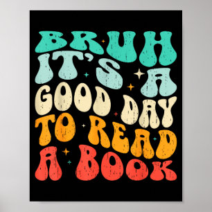 Bruh een goede dag om een boek te lezen leuke lect poster