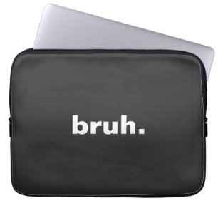Bruh één woord minimalistisch ontwerp laptop sleeve
