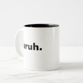 Bruh één woord minimalistisch ontwerp tweekleurige koffiemok (Voorkant links)