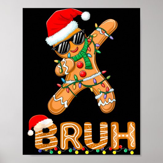 Bruh Funny Christmas Gingerbread Man Teens Boys Ki Poster (Voorkant)