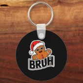 Bruh Funny Christmas Gingerbread Man Teens Boys Ki Sleutelhanger (Voorkant)