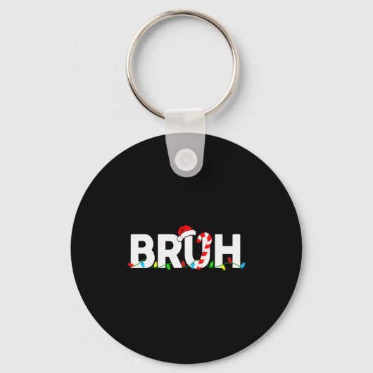 Bruh Funny Christmas Lights Teens Boys Kids Xmas P Sleutelhanger (Voorkant)