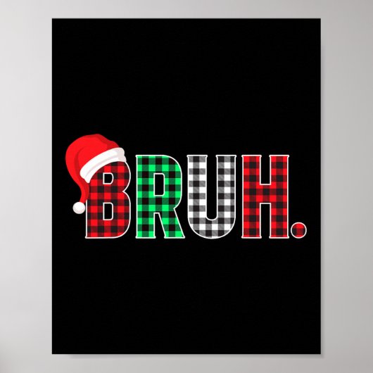 Bruh Funny Christmas Plaid Tiener Jongens Kinder X Poster (Voorkant)