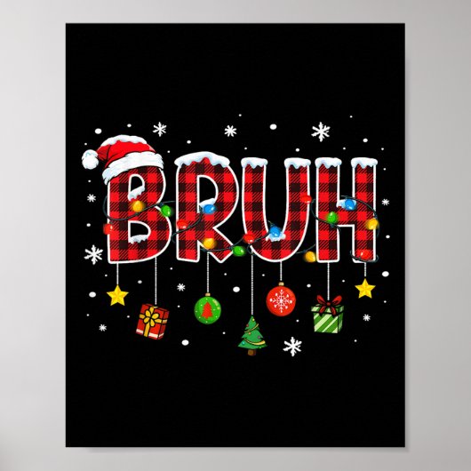 Bruh Funny Christmas Plaid Tiener Jongens Kinder X Poster (Voorkant)