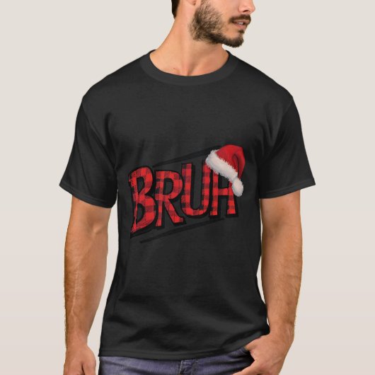 Bruh Funny Christmas Plaid Tiener Jongens Kinder X T-shirt (Voorkant)