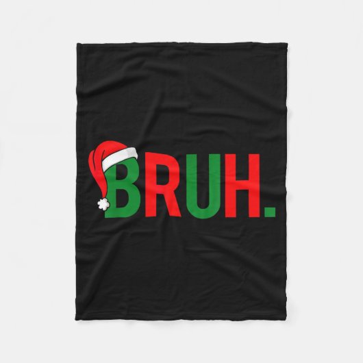 Bruh Funny Christmas Red Plaid Teens Boys Kids Xma Fleece Deken (Voorkant)