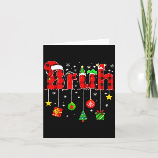 Bruh Funny Christmas Red Plaid Teens Boys Kids Xma Kaart (Voorkant)