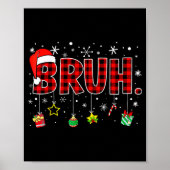 Bruh Funny Christmas Red Plaid Teens Boys Kids Xma Poster (Voorkant)