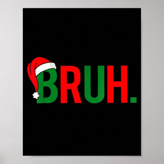 Bruh Funny Christmas Red Plaid Teens Boys Kids Xma Poster (Voorkant)