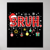 Bruh Funny Christmas Red Plaid Teens Boys Kids Xma Poster (Voorkant)