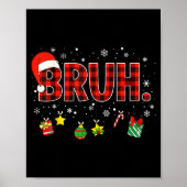 Bruh Funny Christmas Red Plaid Teens Boys Kids Xma Poster (Voorkant)