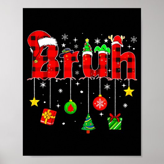 Bruh Funny Christmas Red Plaid Teens Boys Kids Xma Poster (Voorkant)