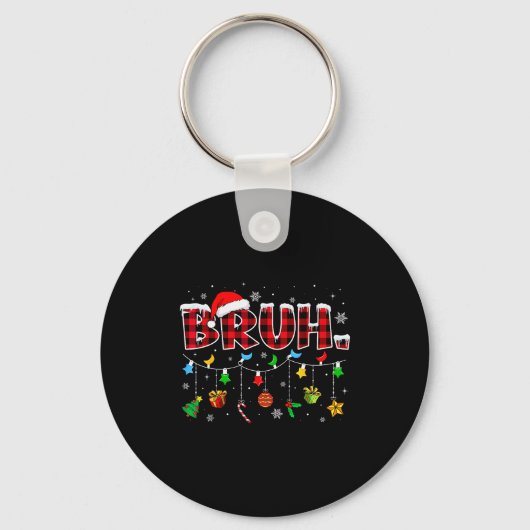 Bruh Funny Christmas Red Plaid Teens Boys Kids Xma Sleutelhanger (Voorkant)