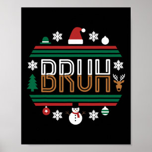 Bruh Funny Christmas Red Plaid Tiener Boys Kinder  Poster