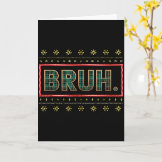 Bruh Funny Christmas Xmas Pajamas Men Women Family Kaart (Gele Bloem)