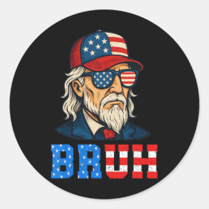Bruh Funny Patriotic Uncle Sam 4 juli Mannen Boy Ronde Sticker
