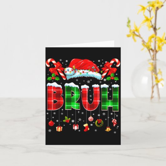 Bruh Funny Plaid Santa Hat Christmas Boy Men Kid G Kaart (Gele Bloem)