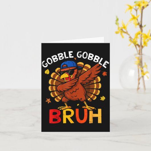Bruh Funny Thanksgiving Dabbing Turkey Gobble Shir Kaart (Gele Bloem)