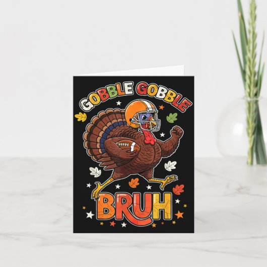 Bruh Funny Thanksgiving Turkey Gobble Football Boy Kaart (Voorkant)