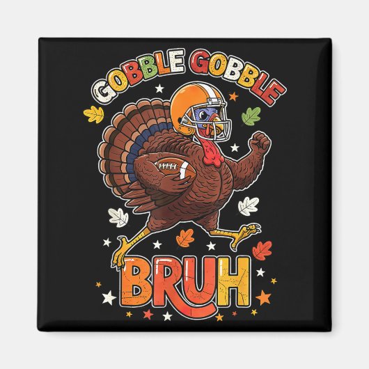 Bruh Funny Thanksgiving Turkey Gobble Football Boy Magneet (Voorkant)