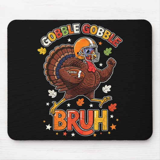 Bruh Funny Thanksgiving Turkey Gobble Football Boy Muismat (Voorkant)