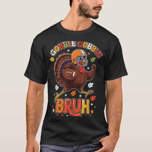 Bruh Funny Thanksgiving Turkey Gobble Football Boy T-shirt (Voorkant)