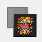 Bruh Funny Thanksgiving Turkey Gobble Outfit Boys  Magneet (Voorkant / Achterkant)