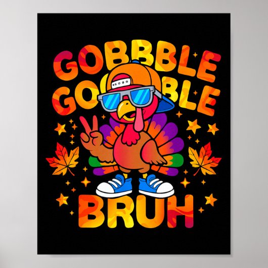 Bruh Funny Thanksgiving Turkey Gobble Outfit Boys  Poster (Voorkant)