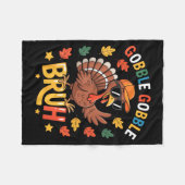 Bruh Funny Thanksgiving Turkey Gobble Shirt Boys G Fleece Deken (Voorkant (Horizontaal))
