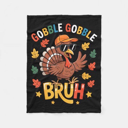 Bruh Funny Thanksgiving Turkey Gobble Shirt Boys G Fleece Deken (Voorkant)