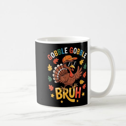 Bruh Funny Thanksgiving Turkey Gobble Shirt Boys G Koffiemok (Rechts)