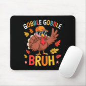 Bruh Funny Thanksgiving Turkey Gobble Shirt Boys G Muismat (Met muis)