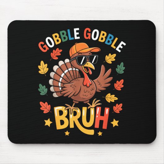 Bruh Funny Thanksgiving Turkey Gobble Shirt Boys G Muismat (Voorkant)