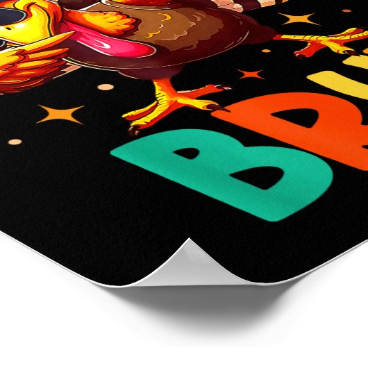Bruh Funny Thanksgiving Turkey Gobble Shirt Boys G Poster (Hoek)
