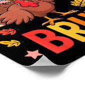 Bruh Funny Thanksgiving Turkey Gobble Shirt Boys G Poster (Hoek)