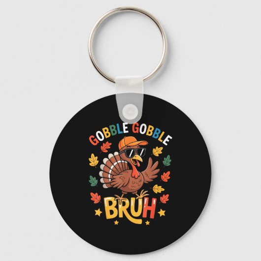 Bruh Funny Thanksgiving Turkey Gobble Shirt Boys G Sleutelhanger (Voorkant)