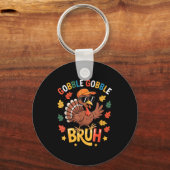 Bruh Funny Thanksgiving Turkey Gobble Shirt Boys G Sleutelhanger (Voorkant)