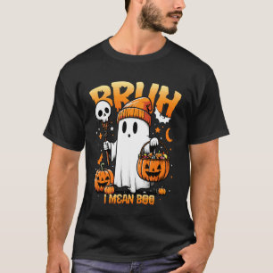 Bruh Geest Halloween Griezelen Halloween Bruh Gees T-shirt