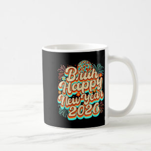 Bruh Gelukkig Nieuwjaar 2026 Oud en Nieuw Feest Fa Koffiemok