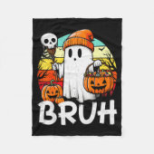 Bruh Ghost Funny Halloween Boo Soky Halloween Bruh Fleece Deken (Voorkant)