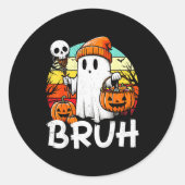 Bruh Ghost Funny Halloween Boo Soky Halloween Bruh Ronde Sticker (Voorkant)
