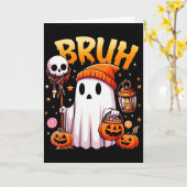 Bruh Ghost Halloween Cute Ghost Trick Or Treat Can Kaart (Gele Bloem)