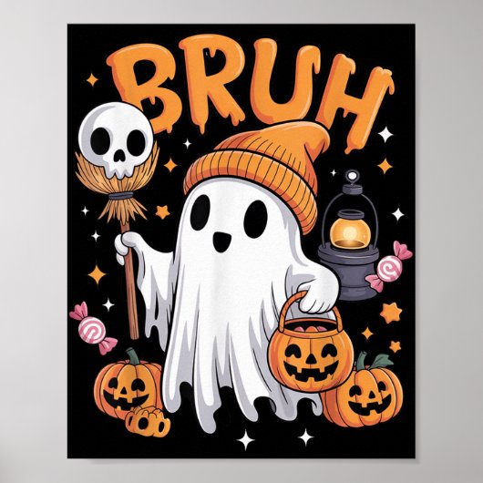 Bruh Ghost Halloween Schattigee Ghost Trick or tre Poster (Voorkant)
