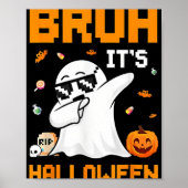 Bruh Ghost Halloween Schattigee Ghost Trick or tre Poster (Voorkant)
