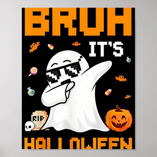 Bruh Ghost Halloween Schattigee Ghost Trick or tre Poster (Voorkant)