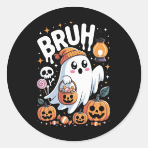 Bruh Ghost Halloween Schattigee Ghost Trick or tre Ronde Sticker