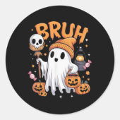 Bruh Ghost Halloween Schattigee Ghost Trick or tre Ronde Sticker (Voorkant)