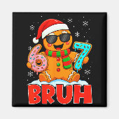 Bruh Gingerbread Six Seven 67 Ice Cream Drip Chris Magneet (Voorkant)