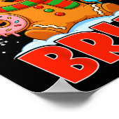 Bruh Gingerbread Six Seven 67 Ice Cream Drip Chris Poster (Hoek)